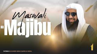 #Live: Maswali na Majibu { أسئلة   وأجوبة }