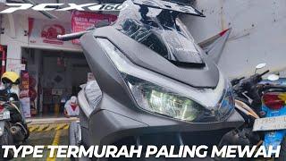 Honda PCX 160 2025 Type Termurah Paling Mewah