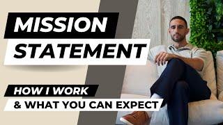 My Mission Statement as Your Realtor | Miami Real Estate