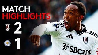 HIGHLIGHTS | Fulham 2-1 Leicester City | Up & Running At Home 