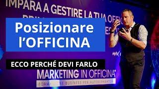 Posizionare l’officina: ecco perché devi farlo | Vendere in Officina®