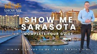 Show Me Sarasota | Real Estate | Dining | Lifestyle | Vibe