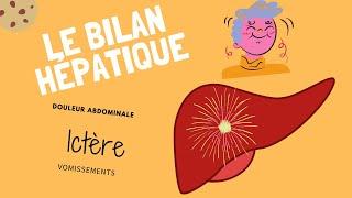 Interpréter un bilan hépatique