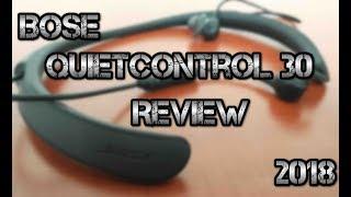 Bose QuietControl 30 - Quick Tech Review