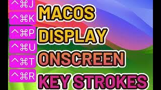 How To Display Keystrokes On macOS For FREE!