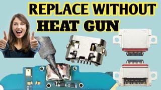 How To Replace any Smartphone USB Charging Port Without Heat Gun  properly