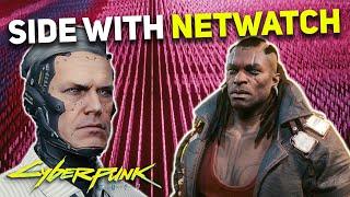 Cyberpunk 2077 - Why You Should SIDE WITH NETWATCH Against the Voodoo Boys