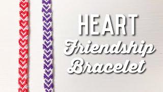 heart friendship bracelet tutorial!! (valentine’s day bracelet)