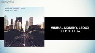 Minimal Monkey, Leoox - Deep Gep Low [Purple Haze Records]