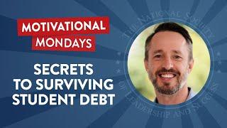 Secrets to Surviving Student Debt Feat Zack Geist | Motivational Mondays Podcast