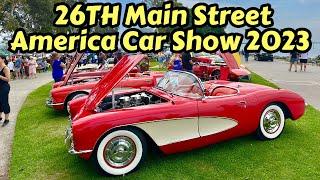 The 26th Main Street America Car Show at San Diego, CA | July 29, 2023