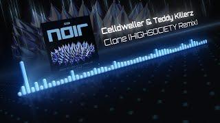 Celldweller & Teddy Killerz - Clone (HIGHSOCIETY Remix)