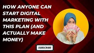 How Anyone Can Start Digital Marketing in Nigeria and Make Money | Step-by-Step Guide