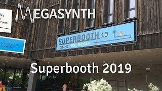 Superbooth 2019 Review