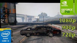 GTA V Online - GT 710 2GB + i3 2120 - 1080p/900p/720p