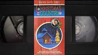 Christmas In The Country Gaither Gospel Series WITH BILL & GLORIA GAITHER & THEIR HOMECOMING FRIENDS