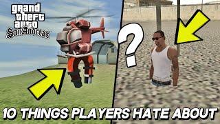 10 THINGS PLAYERS HATE ABOUT GTA SAN ANDREAS !