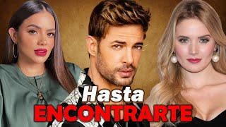 "Hasta encontrarte" nueva novela de Telemundo con William Levy