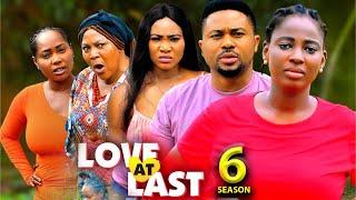 LOVE AT LAST SEASON 6 - (New Movie)Mike Godson / Ella Idu 2025 Latest Nigerian Nollywood Movie