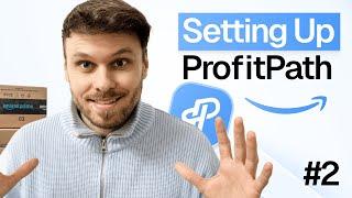 Setting Up ProfitPath for Amazon Arbitrage (Step-by-Step Guide #2)