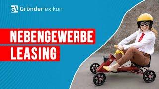 Nebengewerbe Leasing: Kfz, Auto, Vorteile und Kosten #15b