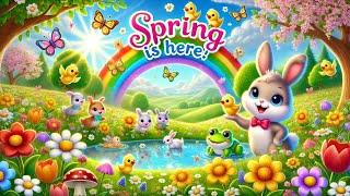 Spring Is Here! Season Song | Best Season |Flowers Season #springtimefun #spring #seasons #rhymes