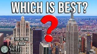 Top of the Rock vs Empire State Building? Which Observation Deck is BEST for YOU?