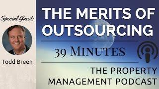 Business Process Outsourcing for the Modern Property Manager with Todd Breen of VirtuallyinCredible