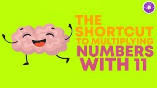 Vedic Maths Multiplication Tricks | Multiplication By 11