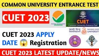 Cuet 2023 Apply Date ️|cuet 2023 exam date|cuet 2023 registration date|cuet 2023 update|cuet 2023