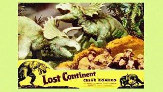 Lost Continent (1951). Dinosaur Plateau Lost World Adventure!