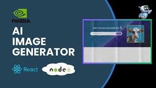 Build an AI Image Generator with React.js, Node.js & NVIDIA API | Step-by-Step Tutorial
