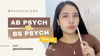 AB PSYCHOLOGY vs. BS PSYCHOLOGY! What's the best strand! HUMSS or STEM?  | Lexi Comia (Philippines)