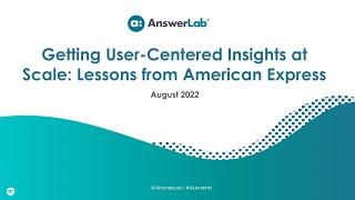 Getting User-Insights at Scale: Lessons from American Express