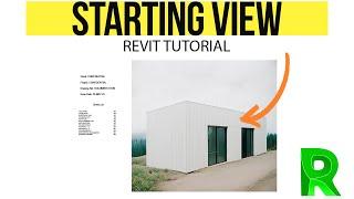 Revit Starting View - How to Set a Project's Starting View in Revit