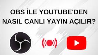 Obs İle Youtube'den Nasıl Canlı Yayın Açılır? Obs Ayarları Nelerdir? (2023)