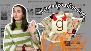 Goodreads: el Enemigo Silencioso de la Comunidad Lectora