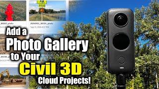 Add a Photo Gallery to Your Civil 3D Cloud Project!