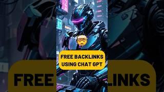 Get FREE Backlinks Using ChatGPT