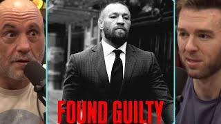 This is the End of Conor McGregor "Found Guilty" | Joe Rogan & Derek