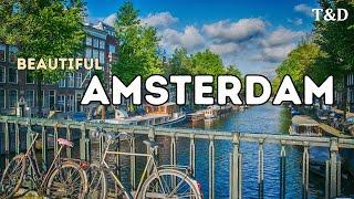 Amsterdam [Top Travel Destinations - Full Tourist Guide]