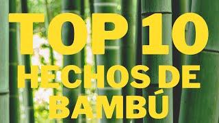 10 Productos hechos de BAMBU 2024