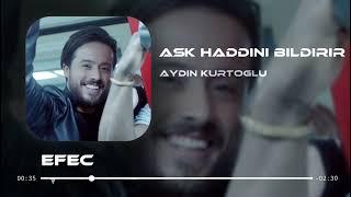 Aydın Kurtoğlu - Tüh Tüh ( Efecan Basoglu & UCK Official Remix )#aşkhaddinibildirir