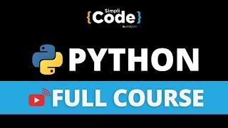 Python Programming Full Course | Learn Python In One Video | Python Tutorial | SimpliCode