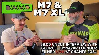 New DynaVap M7 & M7 XL | Uncut 58:00 Interview w/George | Sneaky Pete's Reviews #interview #insight