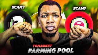 TOMARKET Airdrop Launch Date || Farming Pool Update