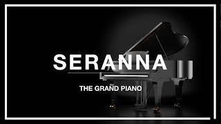 Seranna The Grand Piano