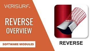 Verisurf REVERSE Overview