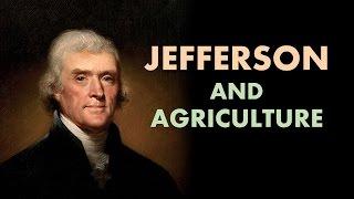 Thomas Jefferson's Agrarian Vision (APUSH Review)