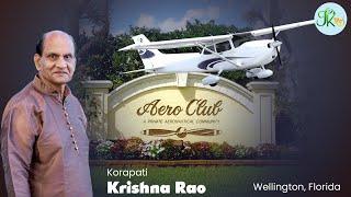 A look into the Aero Club Community in Wellington, Florida by Krishnarao Korapati - JK TV